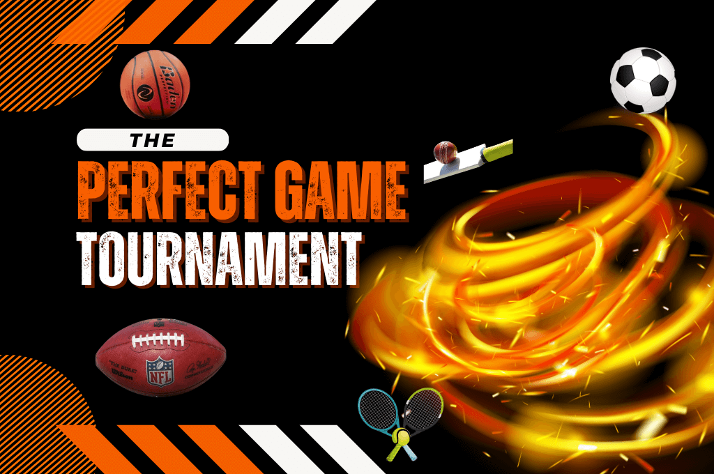 the perfect tournament game